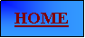 Text Box: HOME
